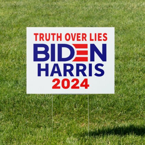 Truth Over Lies Biden Harris 2024 Election Sign