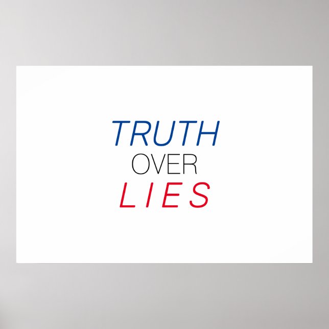 "Truth over Lies" blue white red black - Poster (Front)