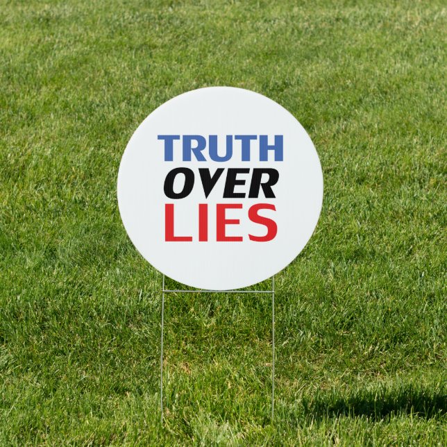 "Truth over Lies" blue white red black - Sign (Insitu)