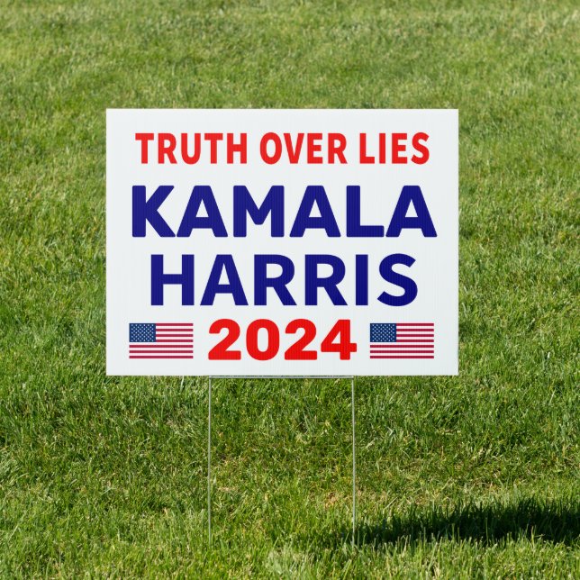 Truth Over Lies Kamala Harris 2024 Election Sign (Insitu)