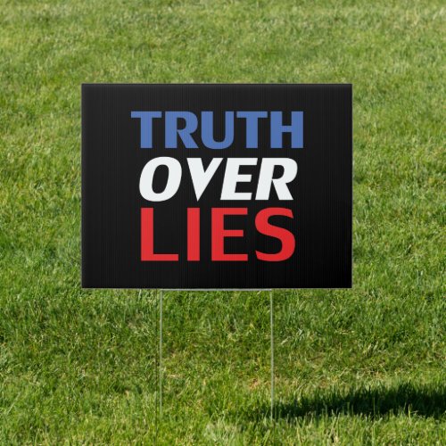Truth over Lies red white blue modern typography Sign