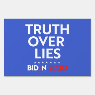 TRUTH OVER LIES SIGN