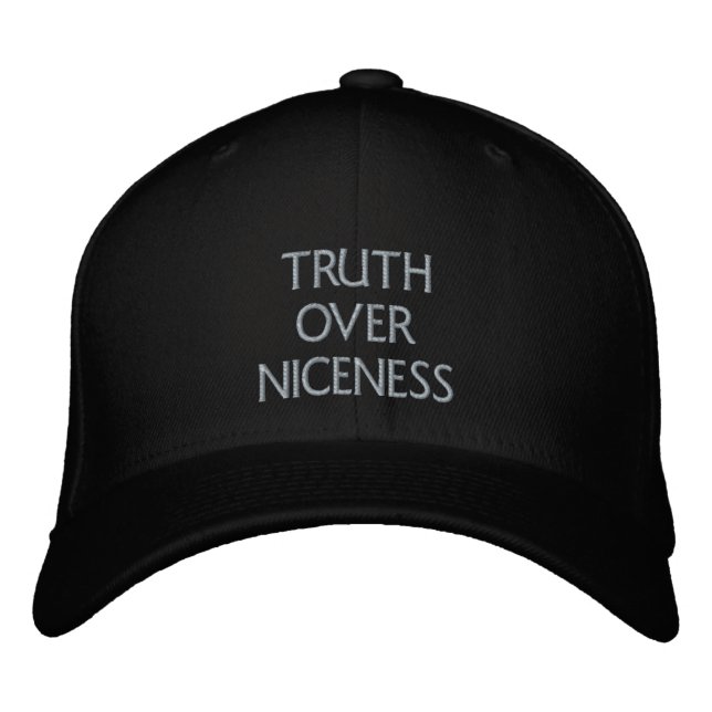 Truth over Niceness Embroidered Baseball Cap (Front)