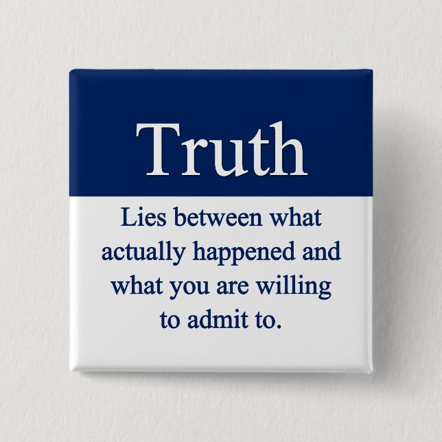 Truth Pinback Button (Front)