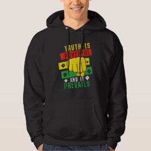 Truth Powerful Black Fist Prevail, Pride Black His Hoodie