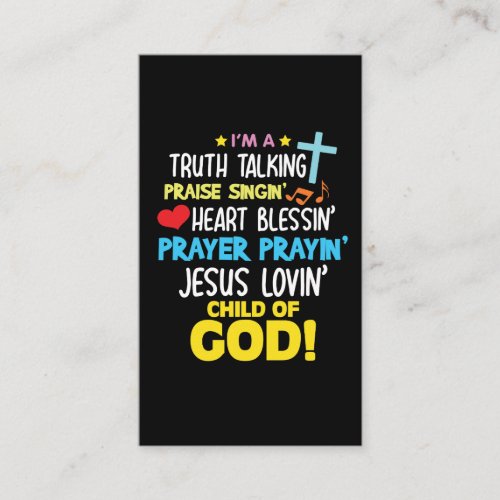Truth Praise Blessing Pray Child Of God Christian Business Card