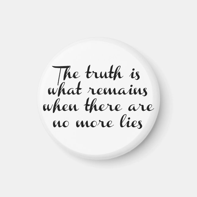 Truth Remains Magnet (Front)