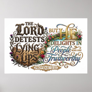 Truthful Lips Delight God But Lies Bring Judgment Poster