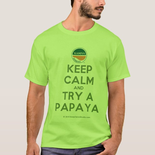 Try a Papaya! T-Shirt (Front)