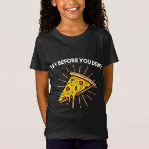 Try Before You Deny Strange Pineapple Pizza Lover T-Shirt