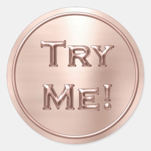 Try Blush ROse Gold Tester Sample Container Classic Round Sticker