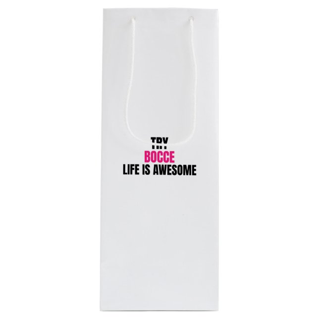 try boccee,life is awesome wine gift bag (Front)