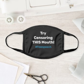 Try Censoring This Mouth! Face Mask by expressiveyourself at Zazzle