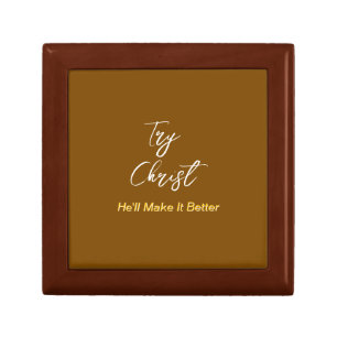 Try Christ - He'll Make It Better Brown Gift Box