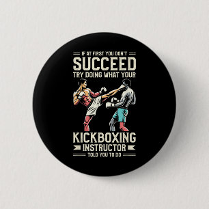 Try Doing What Your Kickboxing Instructor Told You Button
