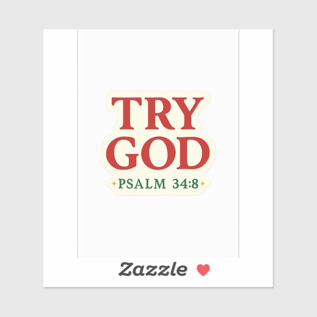 Try God – FaithFuel Sticker with Psalm 34:8 (Sheet)