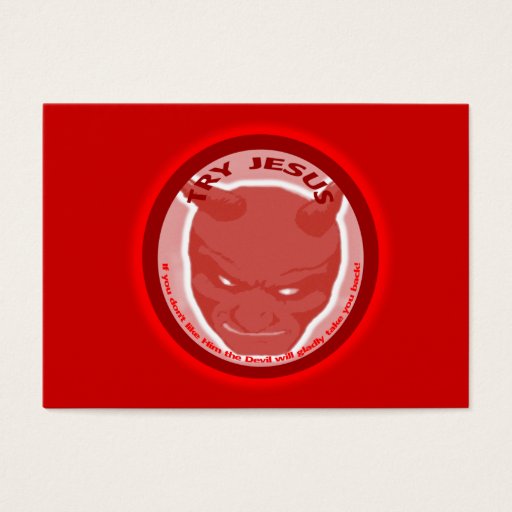 Customizable Try Jesus. If you don't like Him... Tract Card / Business Card
