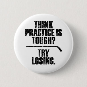 Try Losing (Hockey) Button