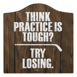 Try Losing (Hockey) Door Sign