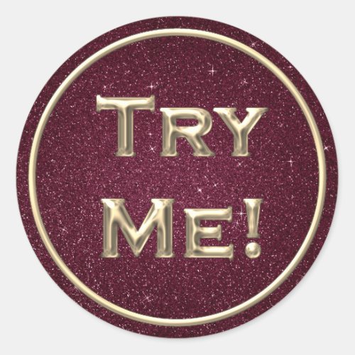 Try Me Burgundy Gold For Tester Sample Container Classic Round Sticker