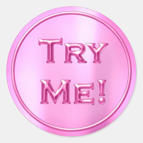 Try Me Candy Fuchsia Pink Tester Sample Container Classic Round Sticker