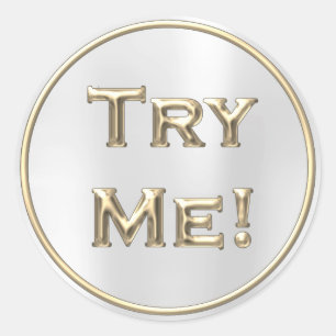 Try Me Champaign Gold Gray Tester Sample Container Classic Round Sticker