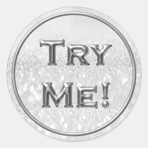 Try Me Glitter Silver Gray Tester Sample Container Classic Round Sticker