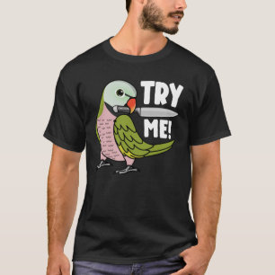 Try Me Parrot With Knife I Mustache Parakeet T-Shirt