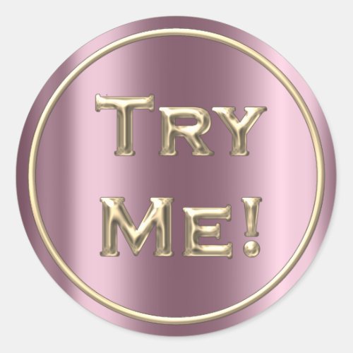Try Me Pink Purple Gold Tester Sample Container Classic Round Sticker