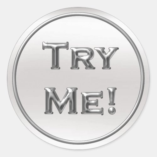 Try Me Silver Gray ForTester Sample Containers Classic Round Sticker