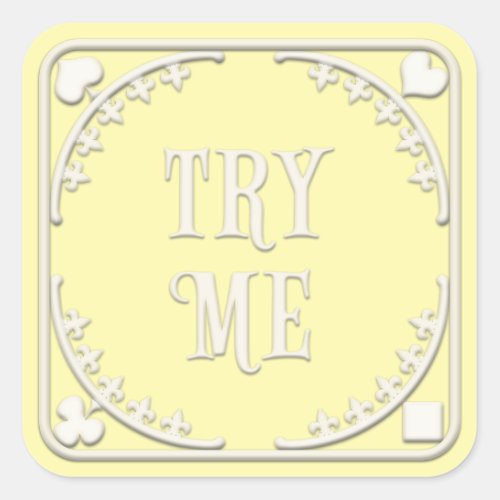 Try Me Wonderland Tea Party Whimsical Yellow Square Sticker