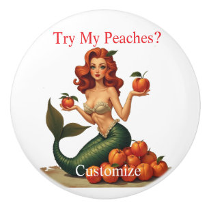 Try My Peaches Mermaid Thunder_Cove Ceramic Knob