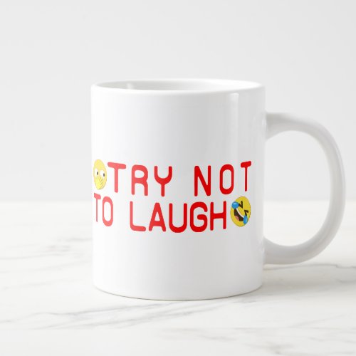 Try Not to Laugh Funny Emoji Giant Coffee Mug
