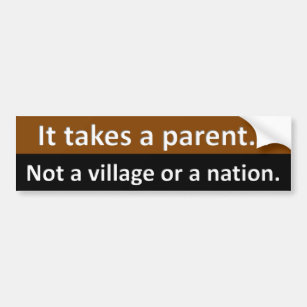 Try parenting for a change bumper sticker