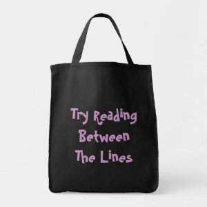 Try Reading BetweenThe Lines bag