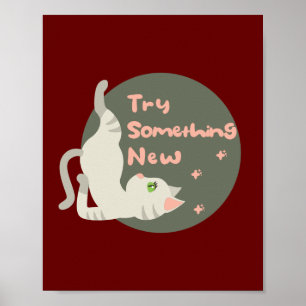 Try something new Kawaii white cat doing yoga pose Poster