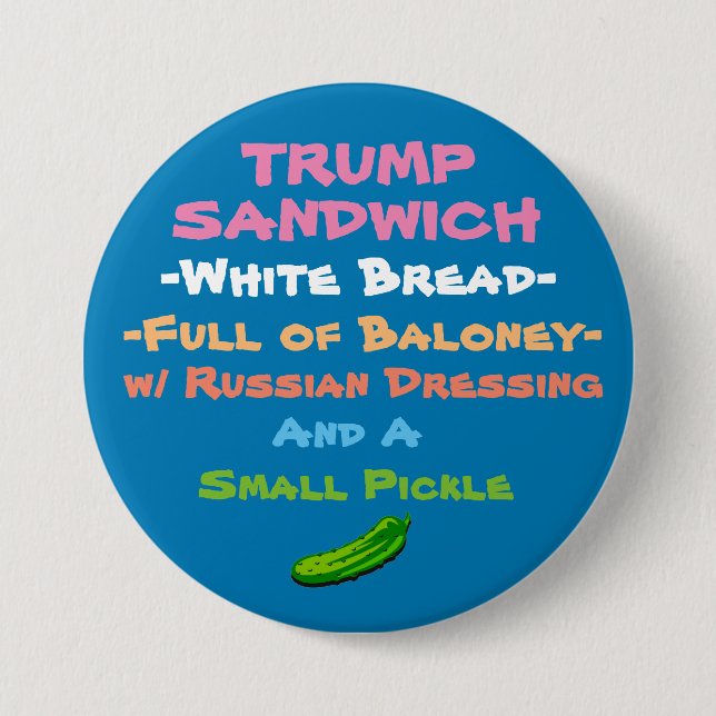 Try the Trump Sandwich Button (Front)