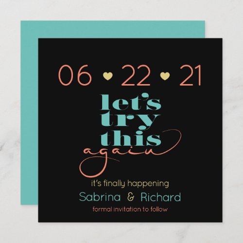Try This Again Bold Teal Coral Gold Save the Date Invitation