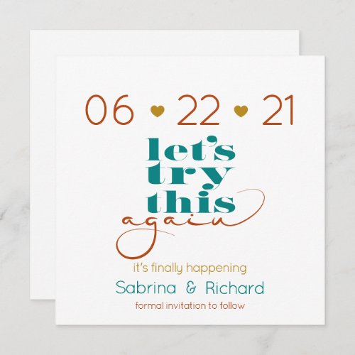 Try This Again Bold Teal Rust Gold  Save the Date Invitation