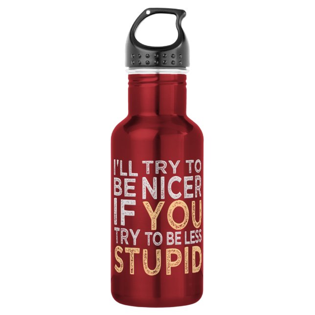 Try To Be Nicer custom Water Bottle (Front)