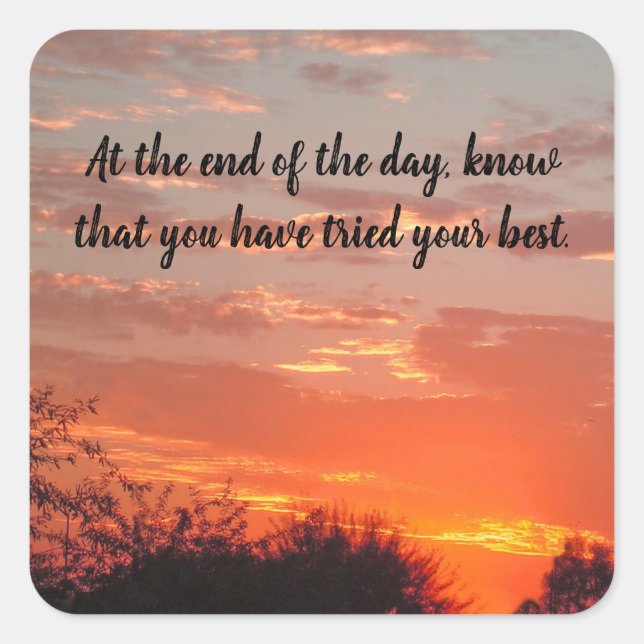 Try Your Best Pretty Sunset Positive Inspirational Square Sticker (Front)