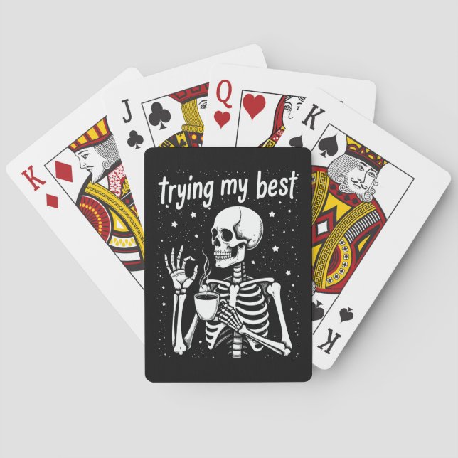 Trying My Best Funny Skeleton Coffee Halloween Poker Cards (Back)