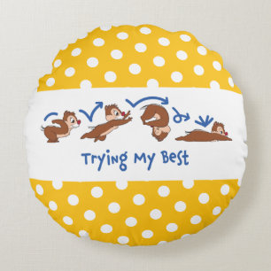 Trying My Best Round Pillow