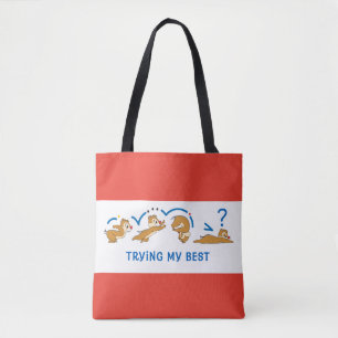 Trying My Best Tote Bag