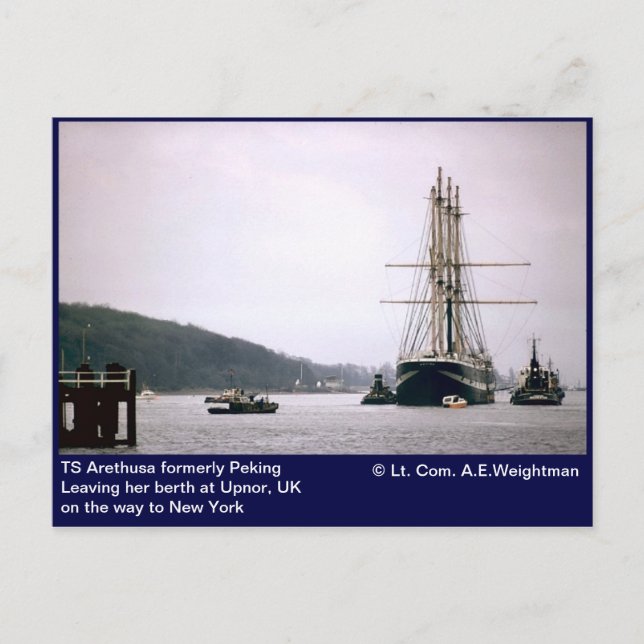 TS Arethusa formerly Peking Leaving her berth Postcard (Front)