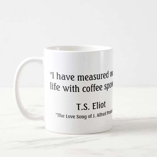 TS Eliot Coffee Mug
