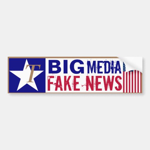 Ts for Trump Big Media Fake News Bumper Sticker