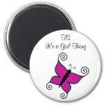 Ts- It&#39;s A Girl Thing Magnet at Zazzle