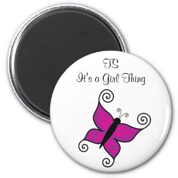Ts- It's A Girl Thing Magnet by Alexwa13 at Zazzle