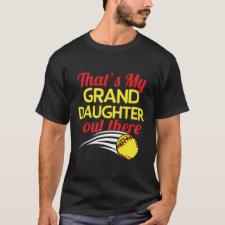 T'S My Granddaughter Out There Softball Grandparen T-Shirt